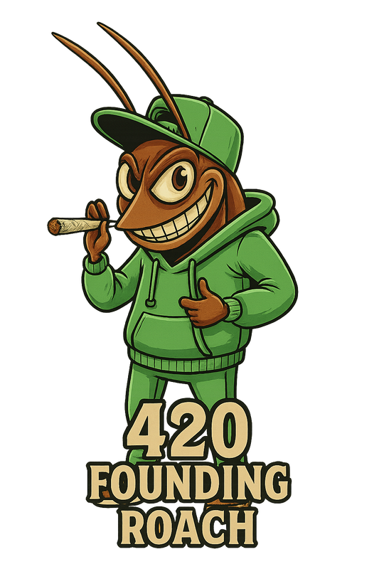 420 Founding Roach-$420