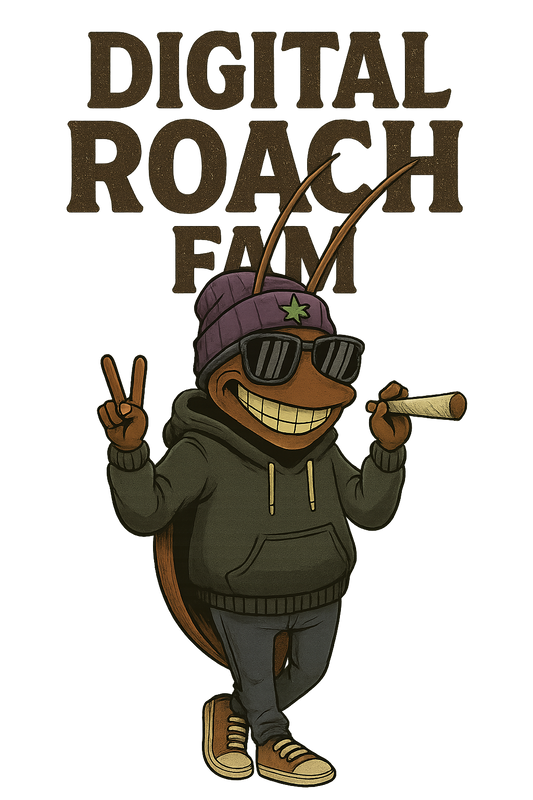Digital Roach Fam – $4.20 Supporter